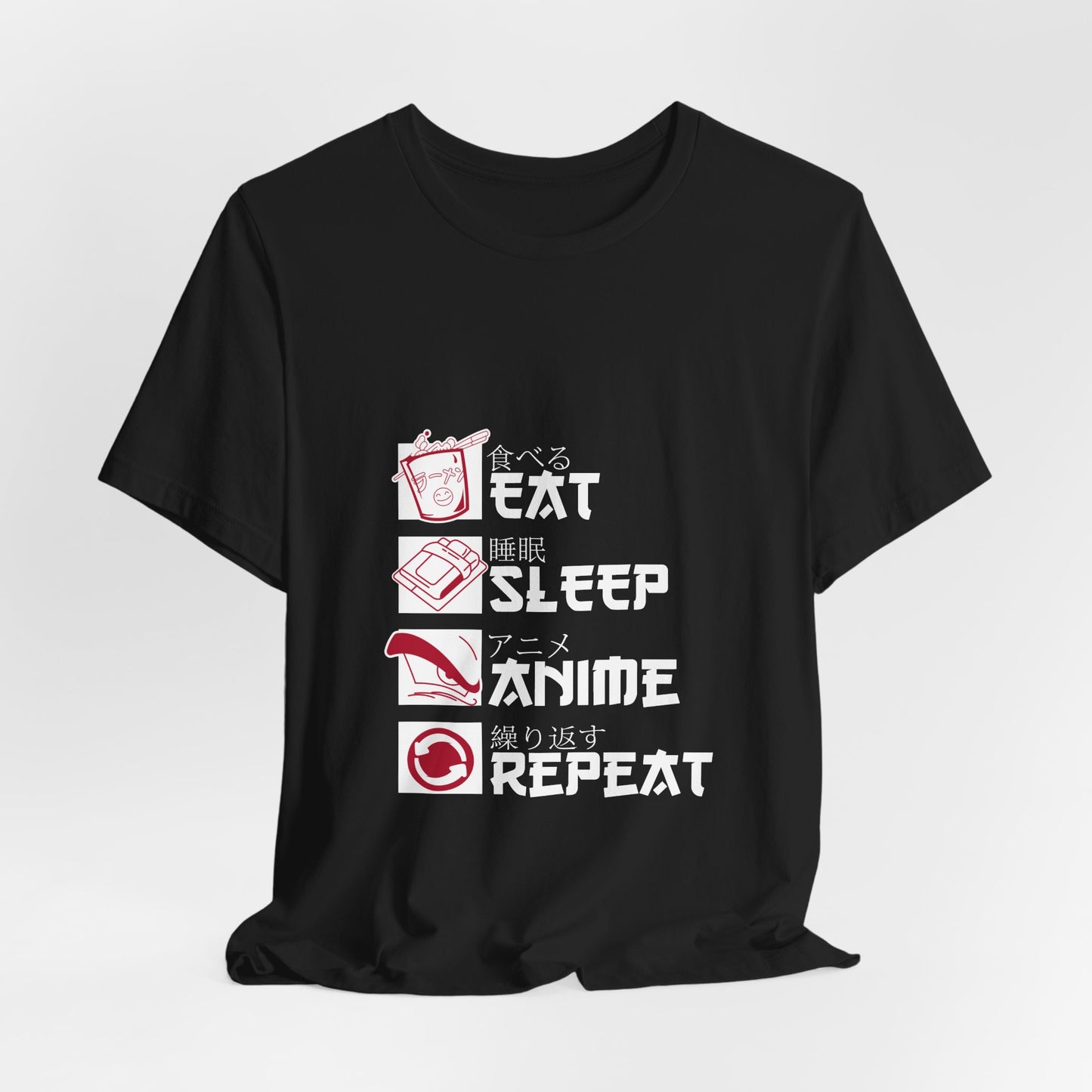 Eat, Sleep, Anime, Repeat T-Shirt