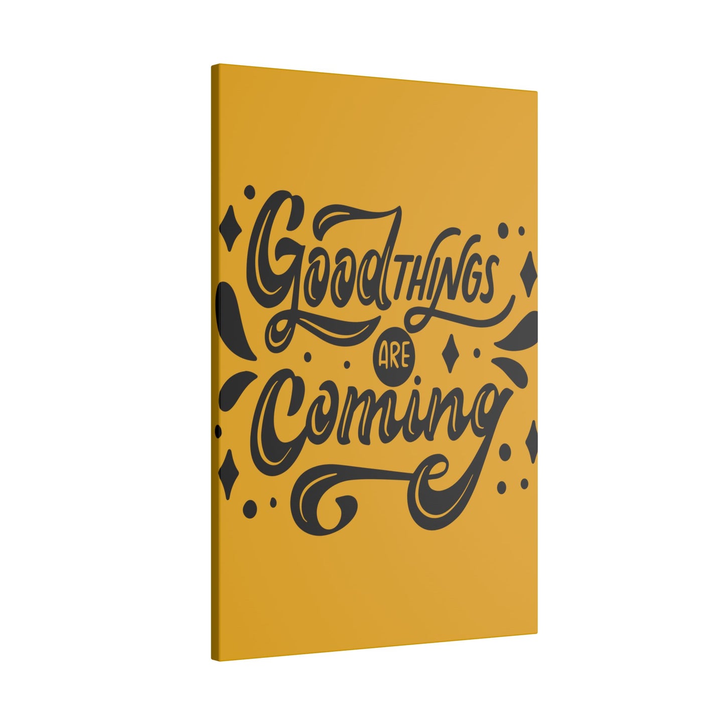 Good Things Are Coming Inspirational Wall Art on premium canvas, acrylic, and metal – front view