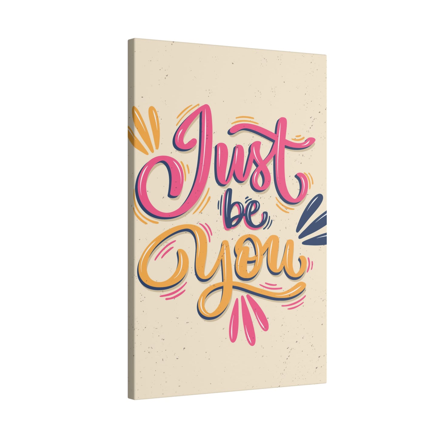 "Just Be You Inspirational Wall Art on premium canvas, acrylic, and metal – front view"