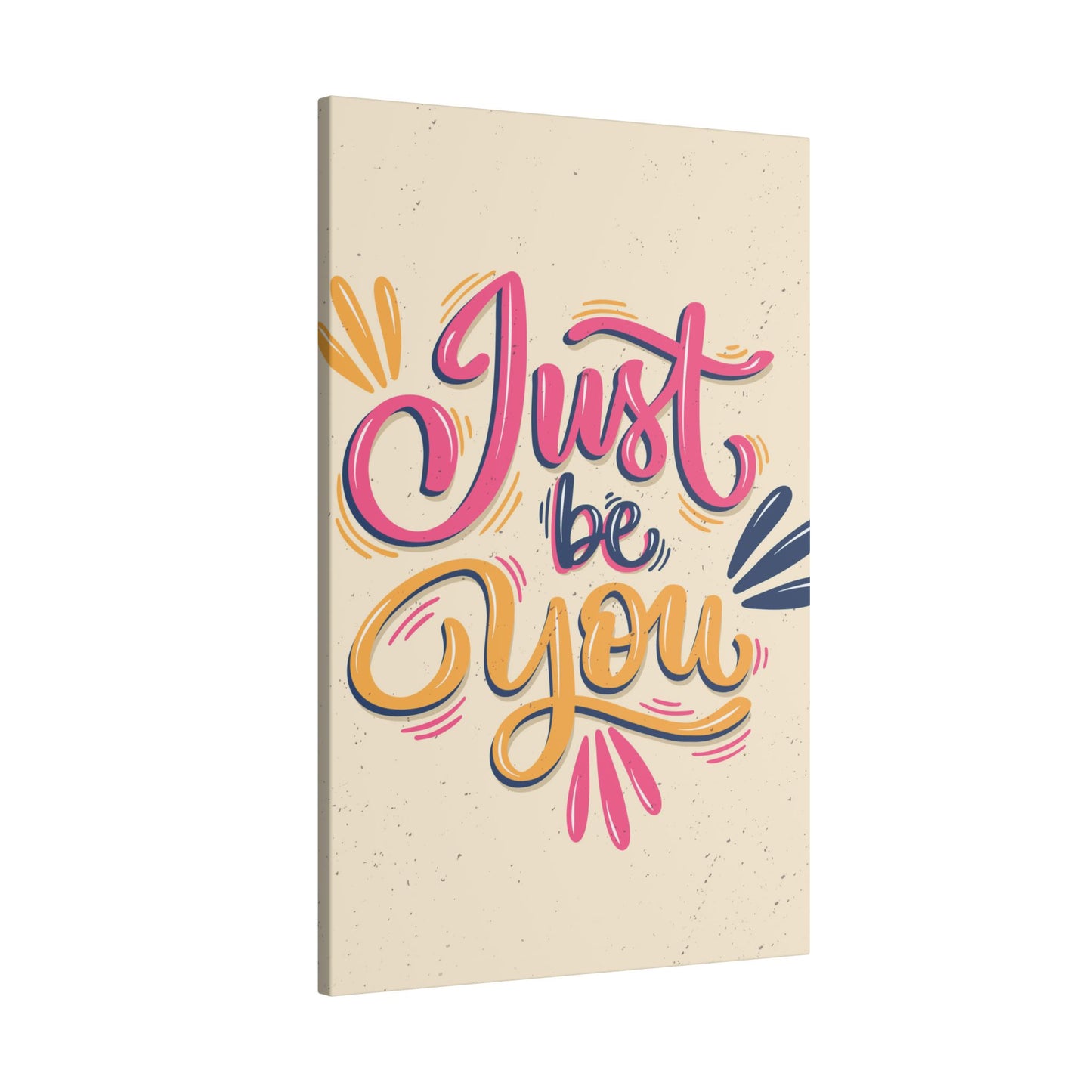 "Just Be You Inspirational Wall Art on premium canvas, acrylic, and metal – front view"