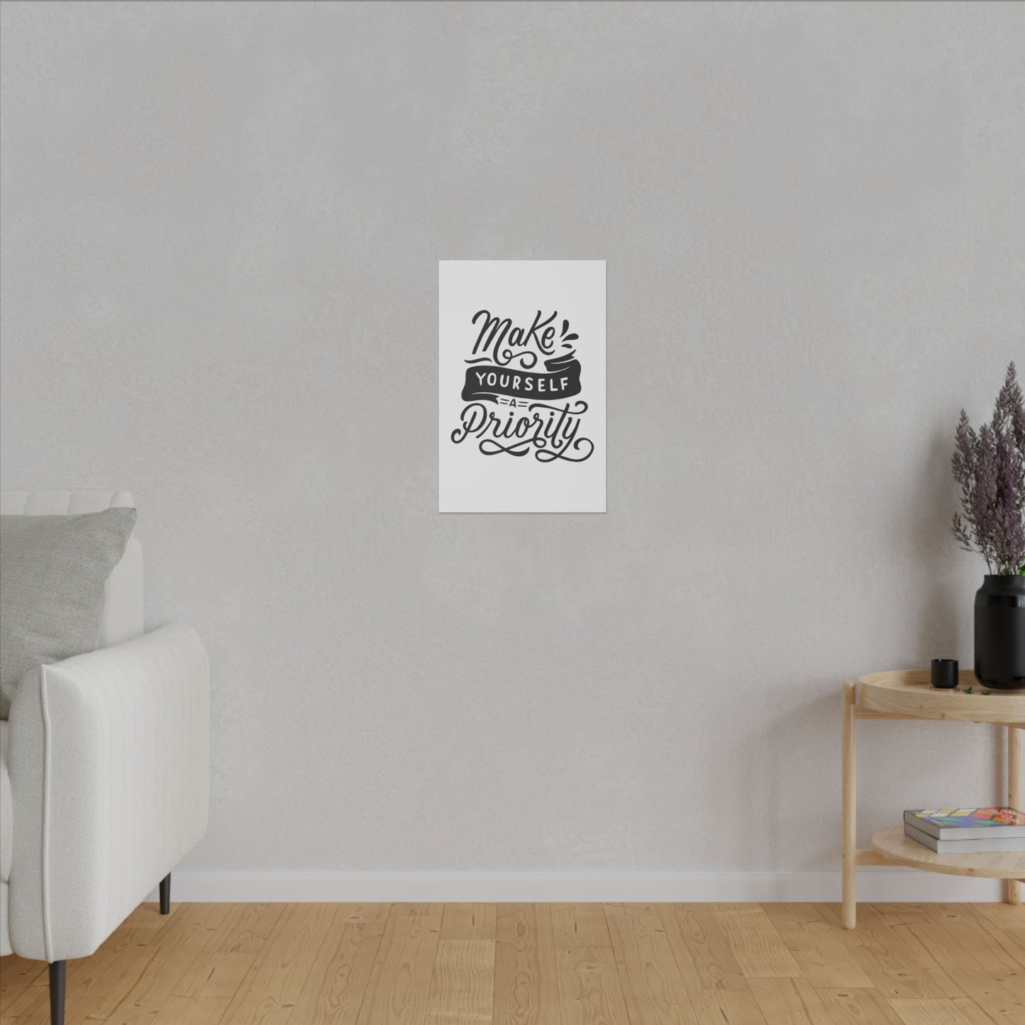 "Make Your Life a Priority Inspirational Wall Art on premium canvas, acrylic, and metal – front view"