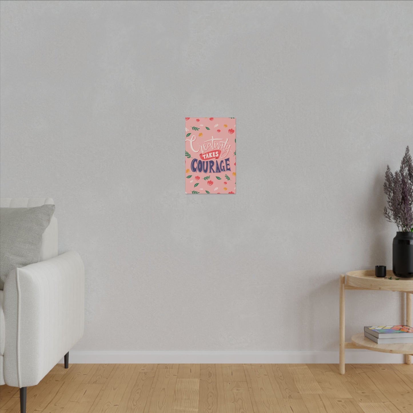 "Creativity Takes Courage Inspirational Wall Art on premium canvas, acrylic, and metal – front view"