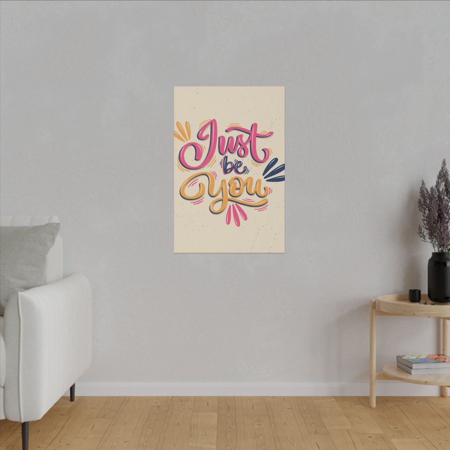 "Just Be You Inspirational Wall Art on premium canvas, acrylic, and metal – front view"
