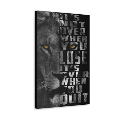 "It’s Not Over – Motivational Lion Wall Art on canvas, acrylic, and metal – front view featuring bold lion and inspiring quote"
