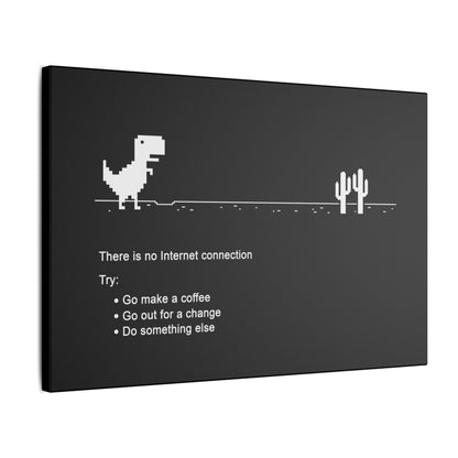 "There Is No Internet Connection Wall Art on premium canvas, acrylic, and metal – front view with witty digital detox message"

