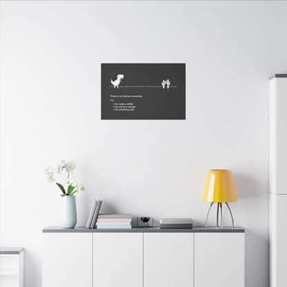 "There Is No Internet Connection Wall Art on premium canvas, acrylic, and metal – front view with witty digital detox message"

