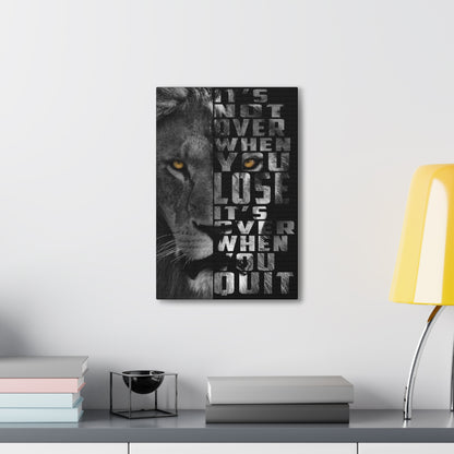 "It’s Not Over – Motivational Lion Wall Art on canvas, acrylic, and metal – front view featuring bold lion and inspiring quote"
