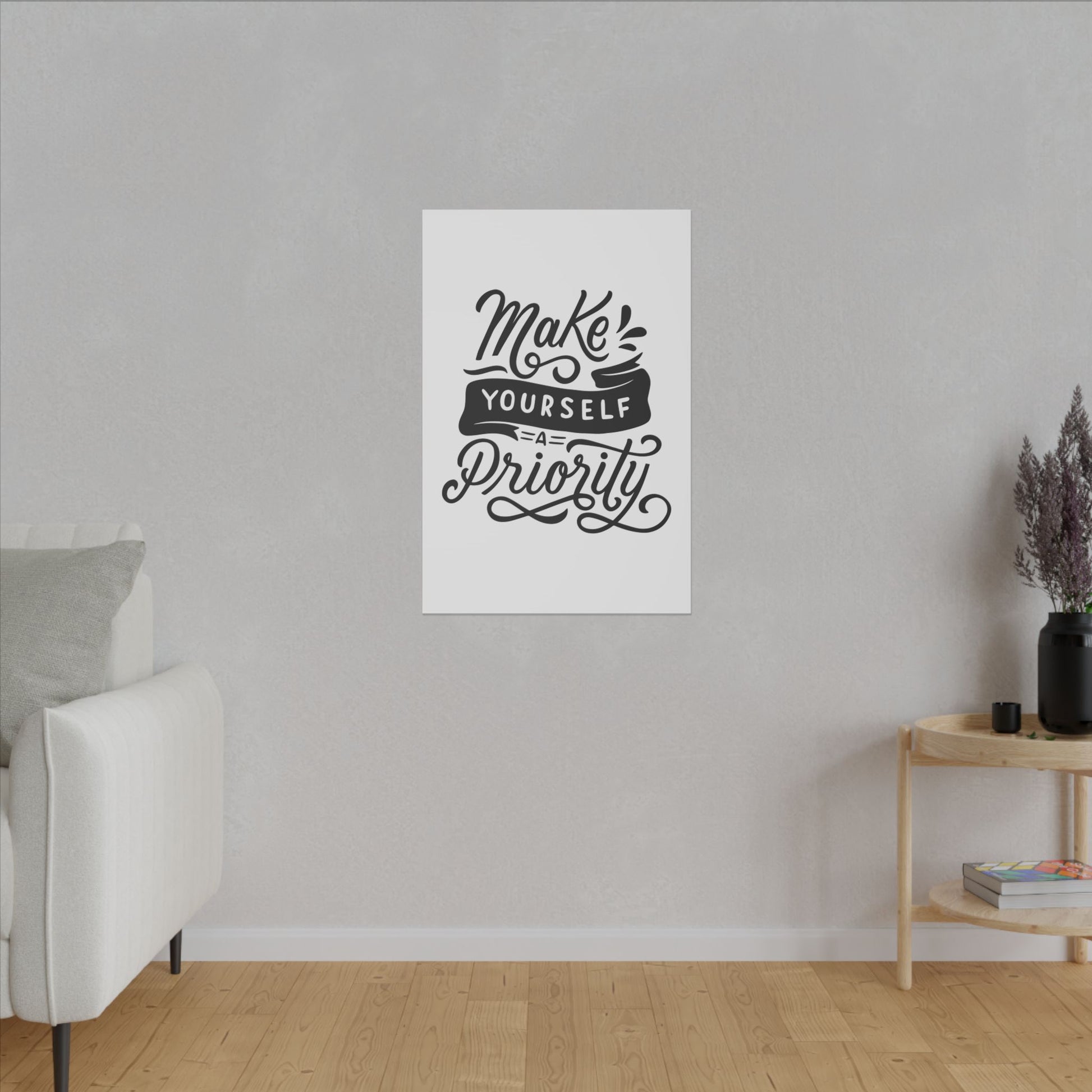 "Make Your Life a Priority Inspirational Wall Art on premium canvas, acrylic, and metal – front view"

