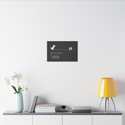 "There Is No Internet Connection Wall Art on premium canvas, acrylic, and metal – front view with witty digital detox message"

