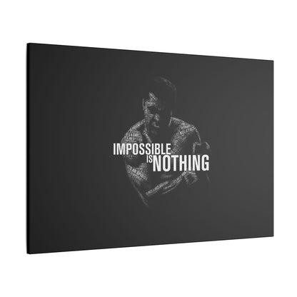 "Impossible Is Nothing Wall Art on premium canvas, acrylic, and metal – front view featuring bold inspirational typography"

