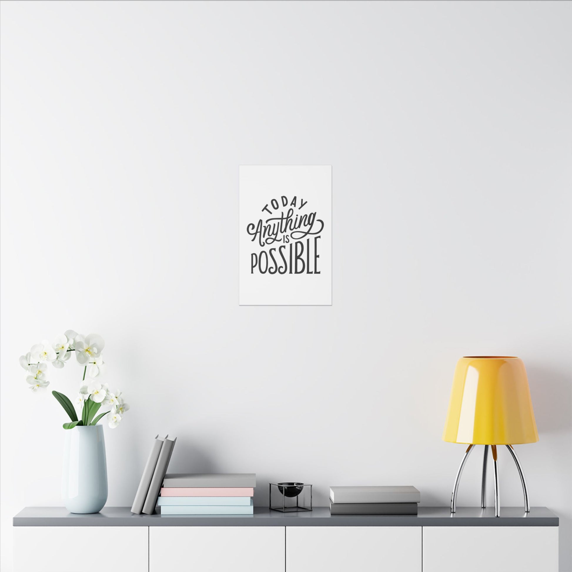 "Today Anything Is Possible Inspirational Wall Art on premium canvas, acrylic, and metal – front view"

