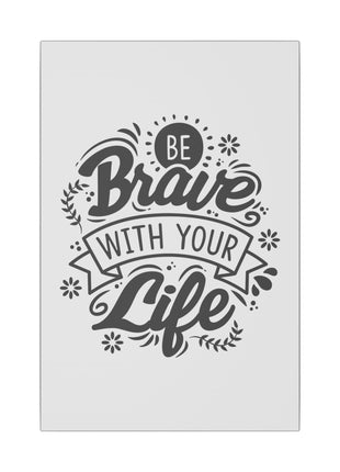 Motivational Quote Art | Acrylic, Metal & Canvas - Snapping Turtle Gallery