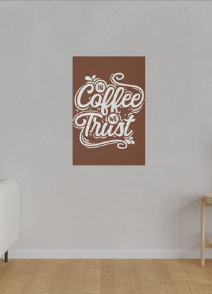 Coffee Quote Art | Acrylic, Metal & Canvas - Snapping Turtle Gallery