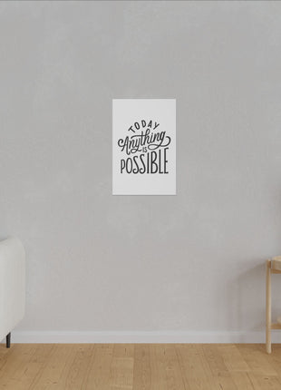 Motivational Wall Art | Anything Is Possible | Snapping Turtle Gallery - Snapping Turtle Gallery