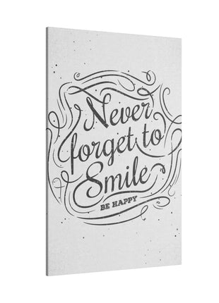 Never Forget to Smile Wall Art | Motivational Acrylic, Metal & Canvas - Snapping Turtle Gallery