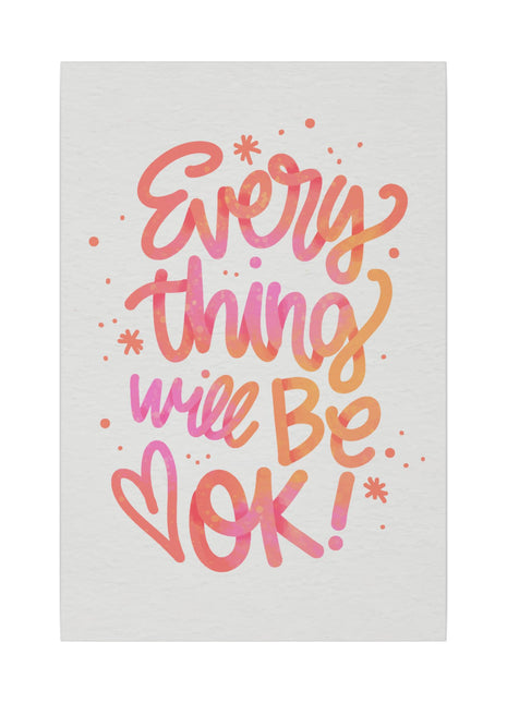 "Everything Will Be OK Inspirational Wall Art on premium canvas, acrylic, and metal – front view"

