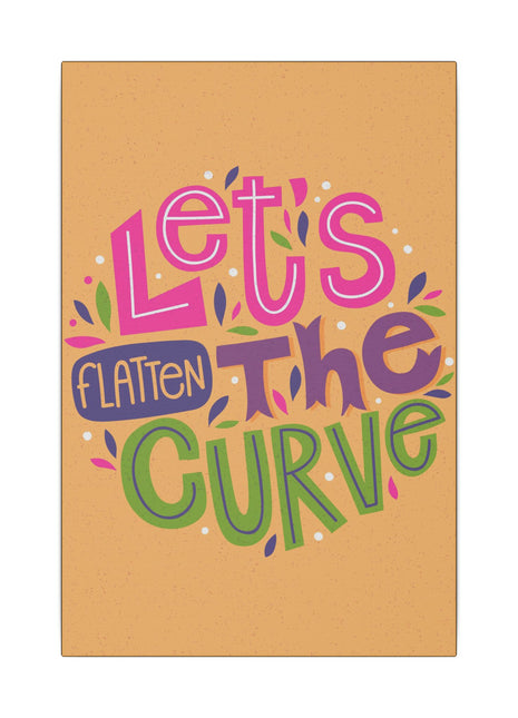 Let’s Flatten the Curve Motivational Wall Art on premium canvas, acrylic, and metal – front view