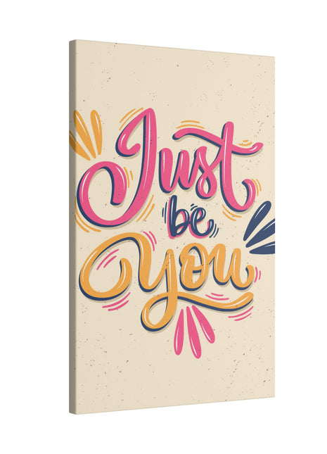 "Just Be You Inspirational Wall Art on premium canvas, acrylic, and metal – front view"

