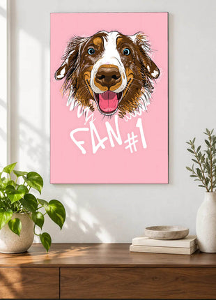 Happy brown-and-white dog with blue eyes above Fan #1 lettering on pink displayed above a console table in a room setting
