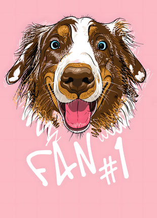 Happy brown-and-white dog with blue eyes above Fan #1 lettering on pink